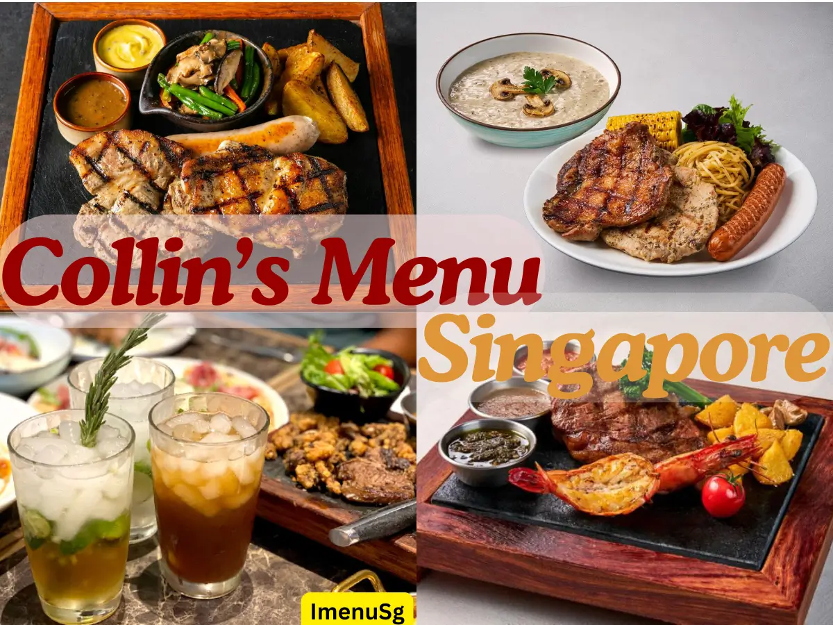 Collin’s Menu Singapore with Prices